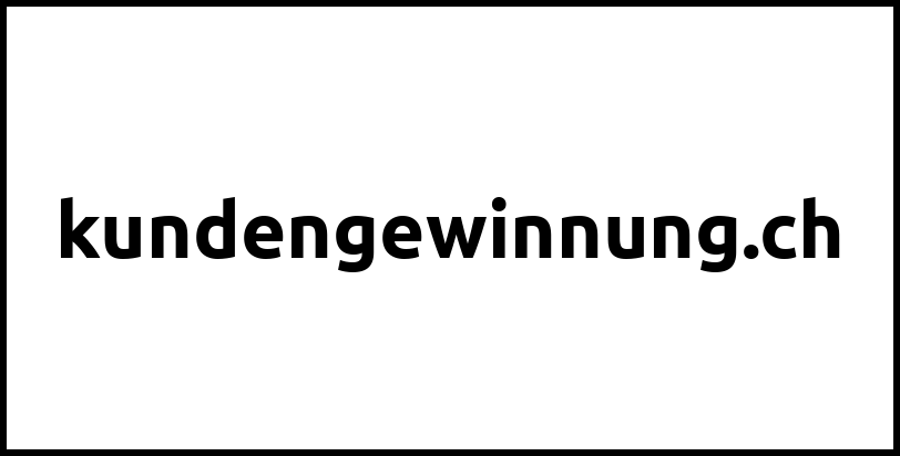 kundengewinnung.ch