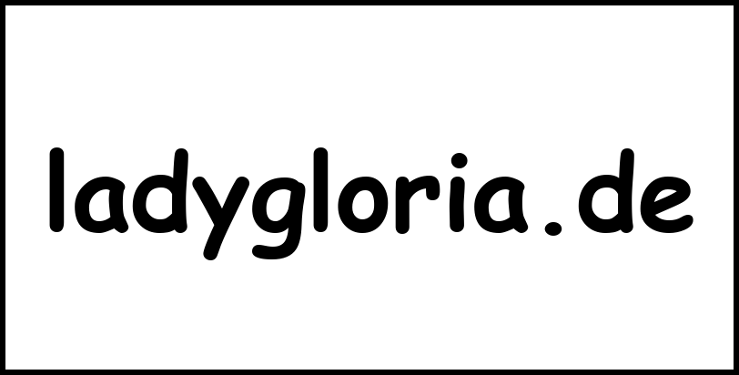 ladygloria.de