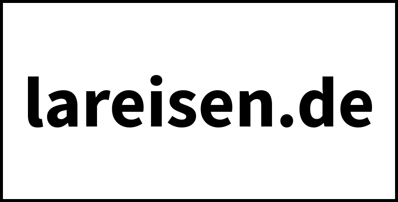 lareisen.de