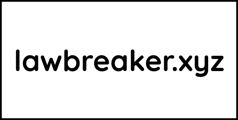 lawbreaker.xyz