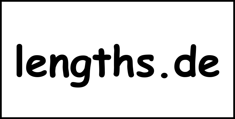 lengths.de