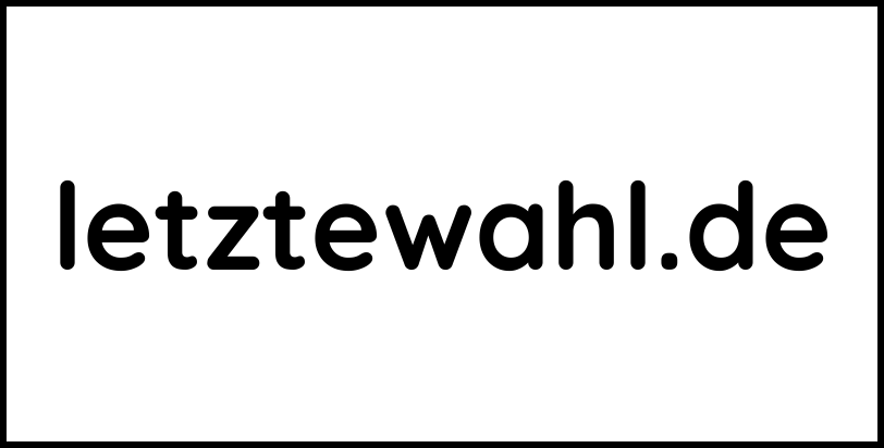 letztewahl.de