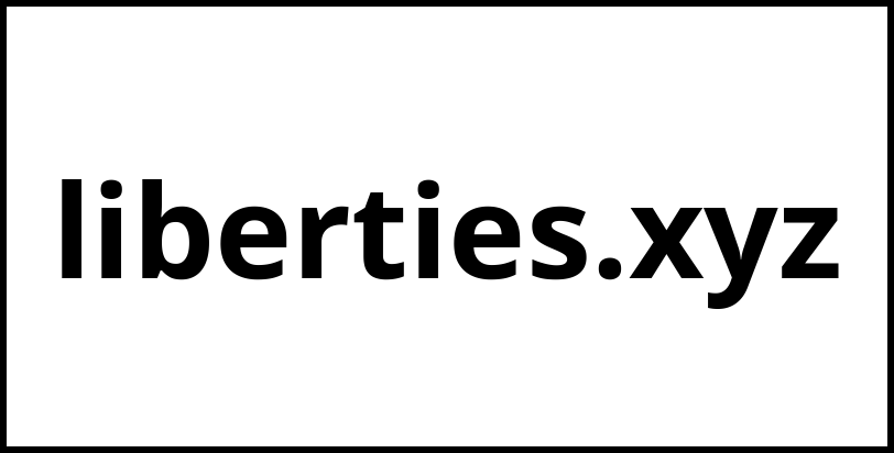 liberties.xyz
