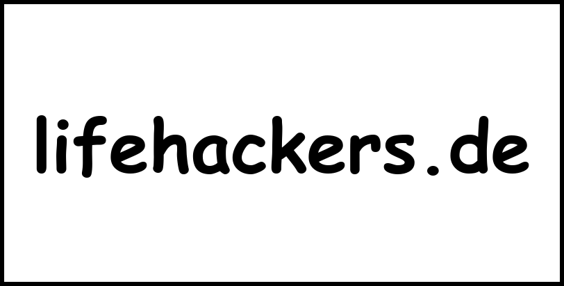 lifehackers.de