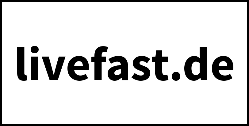 livefast.de