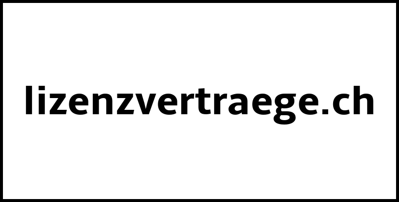lizenzvertraege.ch
