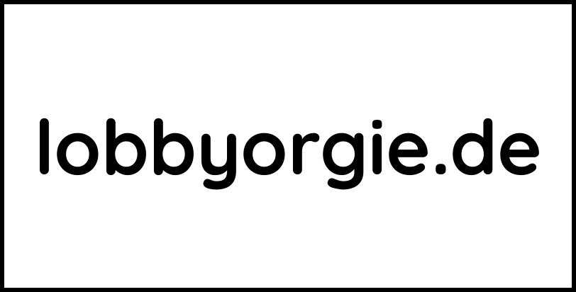 lobbyorgie.de