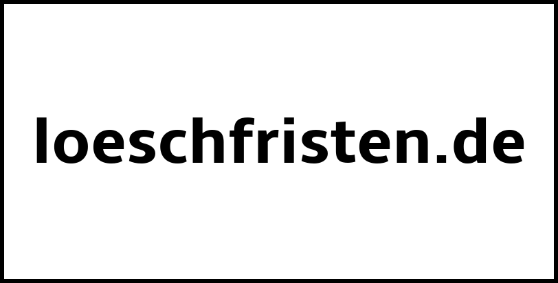 loeschfristen.de