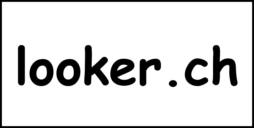 looker.ch
