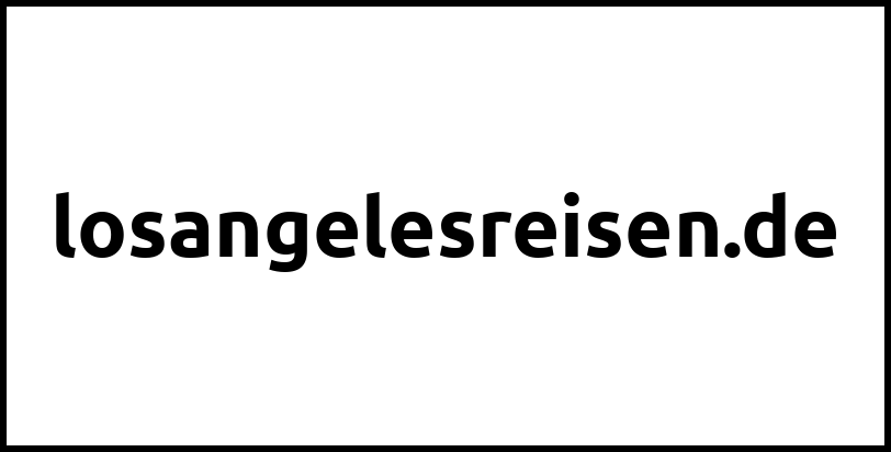 losangelesreisen.de