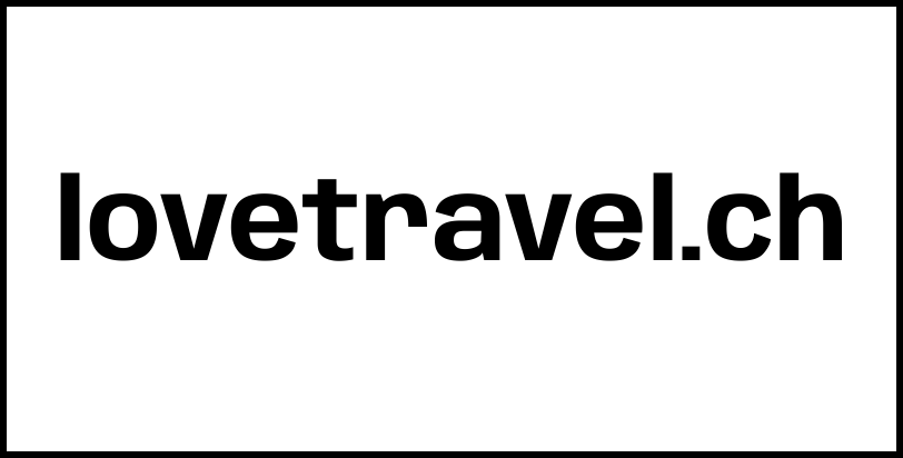 lovetravel.ch