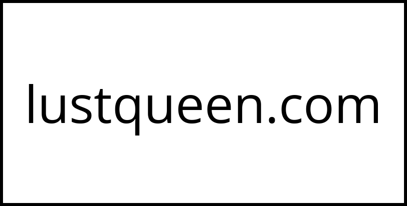 lustqueen.com