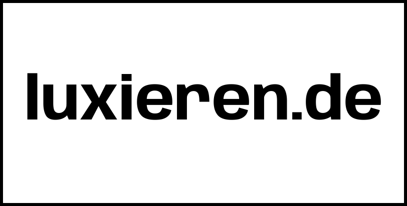 luxieren.de