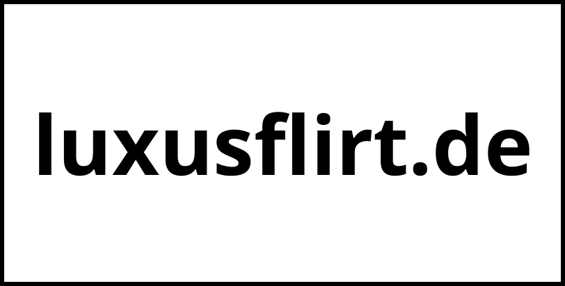 luxusflirt.de