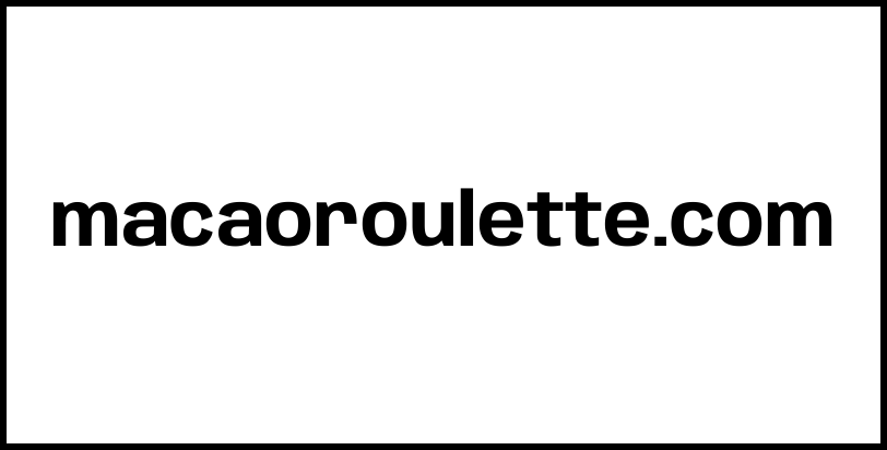 macaoroulette.com