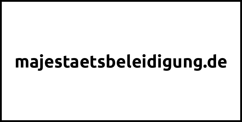 majestaetsbeleidigung.de