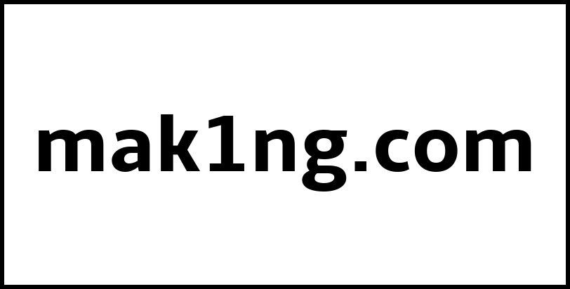 mak1ng.com