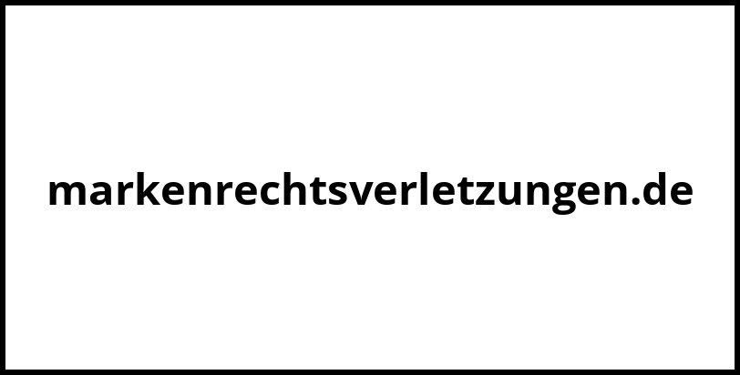 markenrechtsverletzungen.de