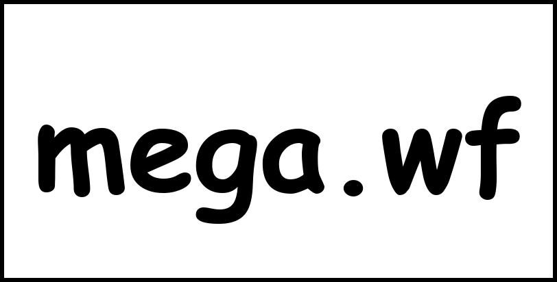 mega.wf