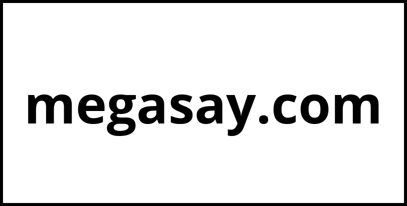 megasay.com