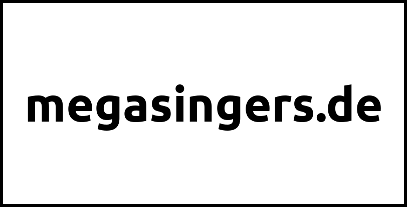megasingers.de