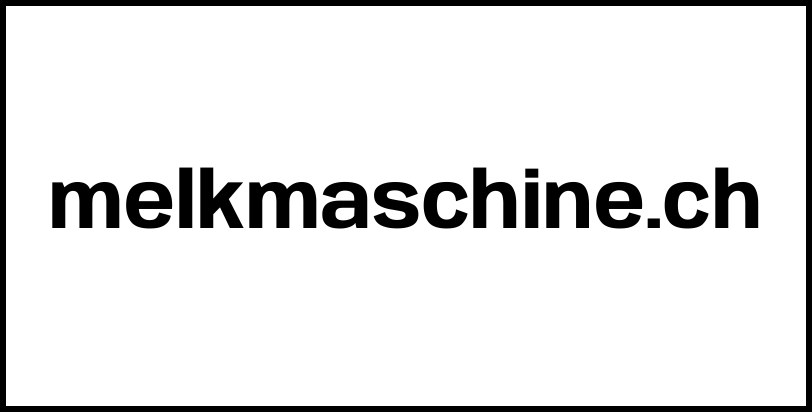 melkmaschine.ch
