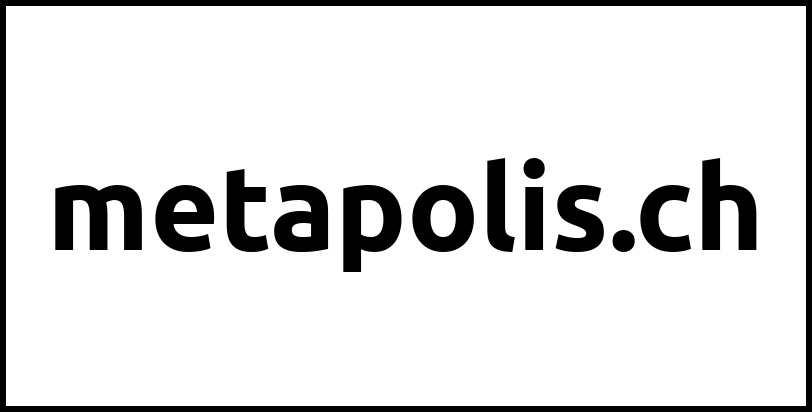 metapolis.ch