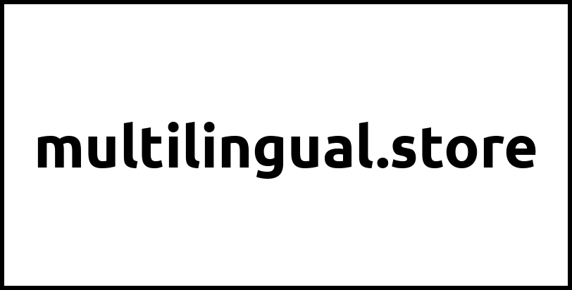 multilingual.store