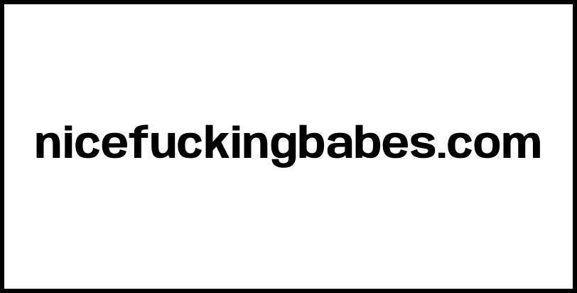 nicefuckingbabes.com