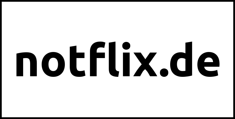 notflix.de