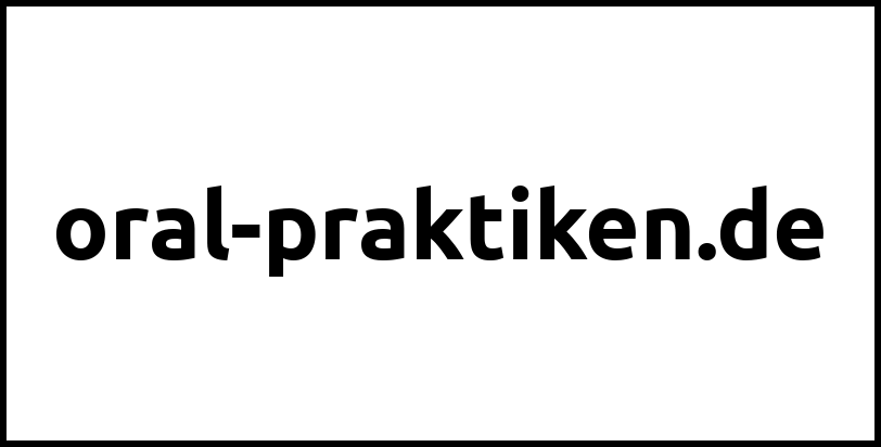 oral-praktiken.de