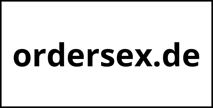 ordersex.de