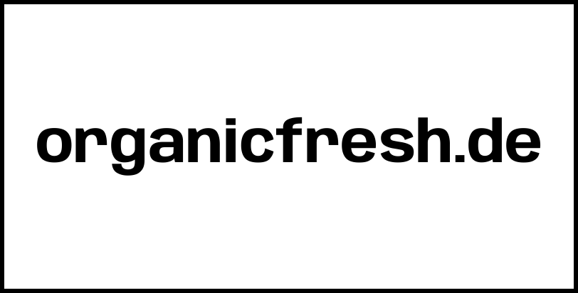 organicfresh.de