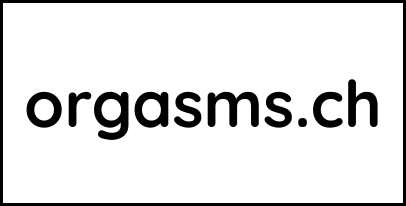 orgasms.ch