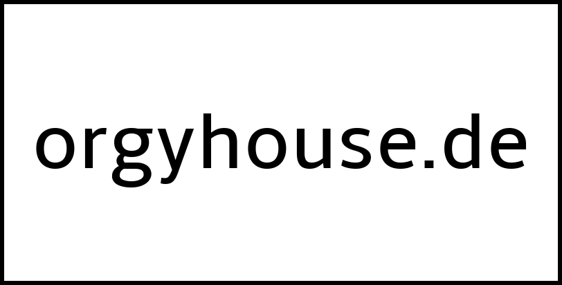 orgyhouse.de