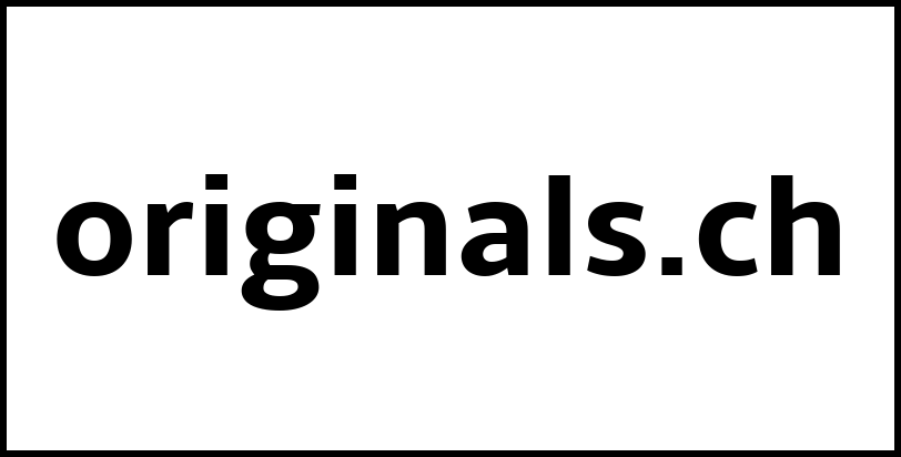 originals.ch