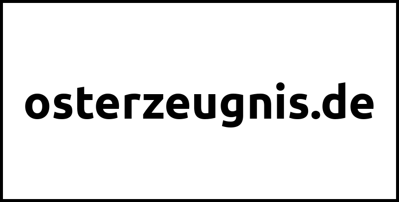 osterzeugnis.de