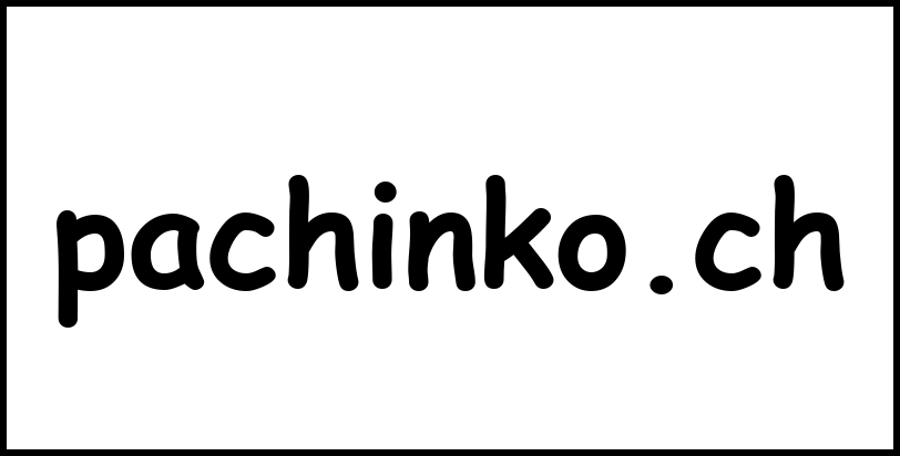 pachinko.ch