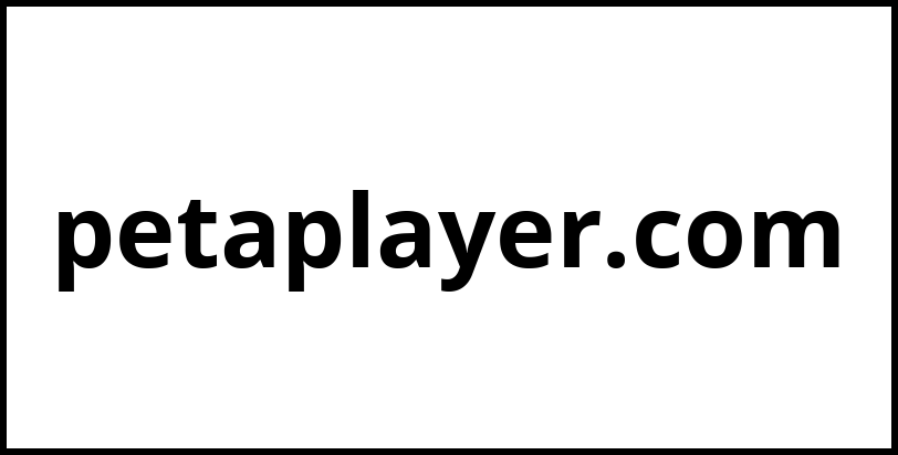 petaplayer.com