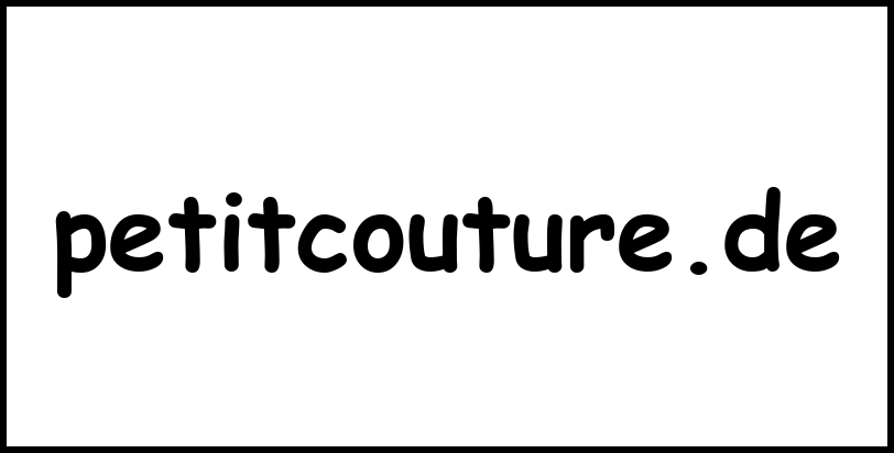 petitcouture.de