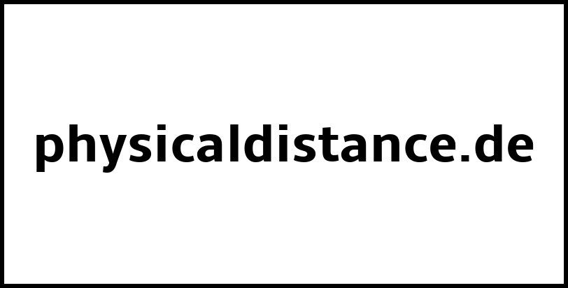 physicaldistance.de