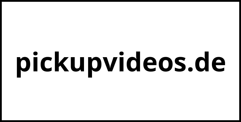 pickupvideos.de