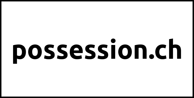 possession.ch