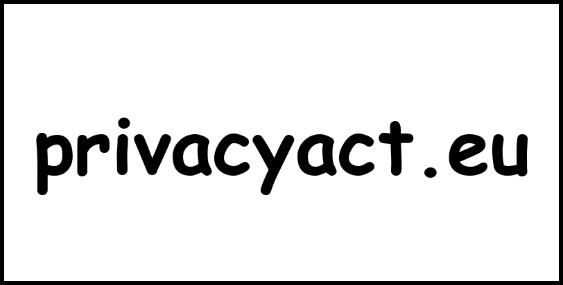 privacyact.eu