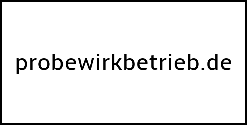 probewirkbetrieb.de