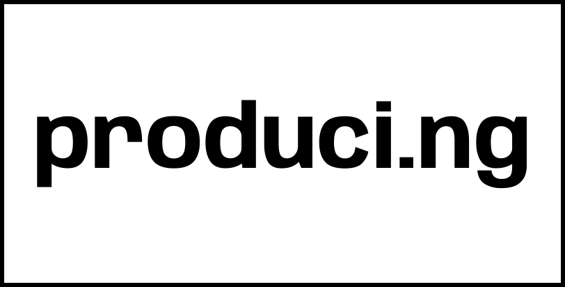 produci.ng