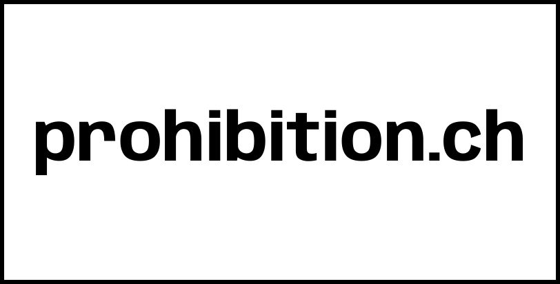 prohibition.ch