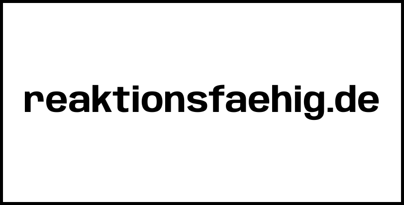 reaktionsfaehig.de