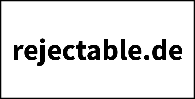 rejectable.de