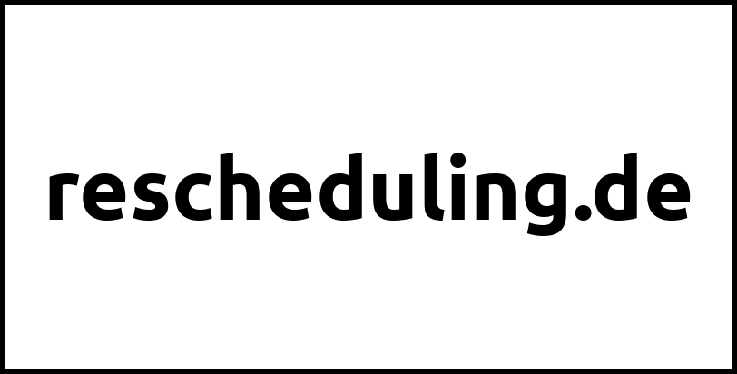 rescheduling.de